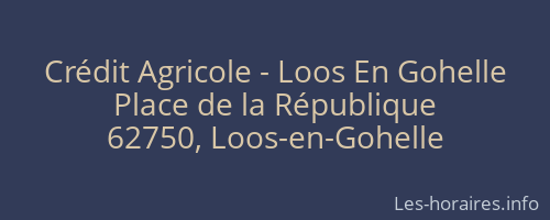 Crédit Agricole - Loos En Gohelle