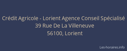 Crédit Agricole - Lorient Agence Conseil Spécialisé