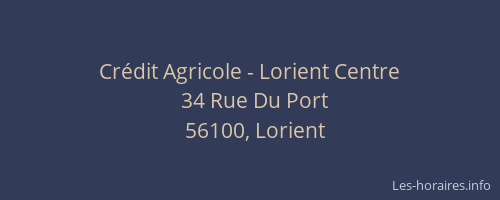 Crédit Agricole - Lorient Centre
