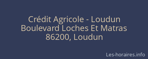 Crédit Agricole - Loudun