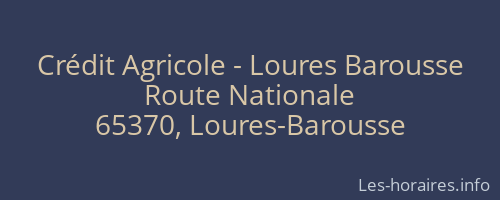 Crédit Agricole - Loures Barousse