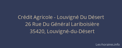 Crédit Agricole - Louvigné Du Désert