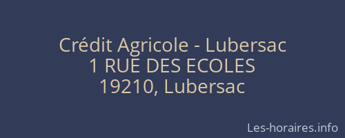 Crédit Agricole - Lubersac