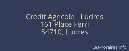 Crédit Agricole - Ludres