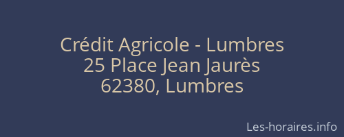 Crédit Agricole - Lumbres