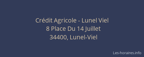 Crédit Agricole - Lunel Viel
