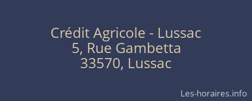 Crédit Agricole - Lussac