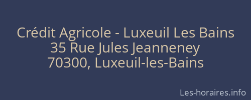 Crédit Agricole - Luxeuil Les Bains