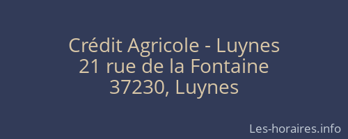 Crédit Agricole - Luynes