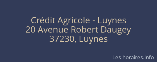 Crédit Agricole - Luynes