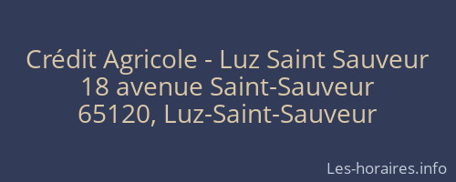 Crédit Agricole - Luz Saint Sauveur