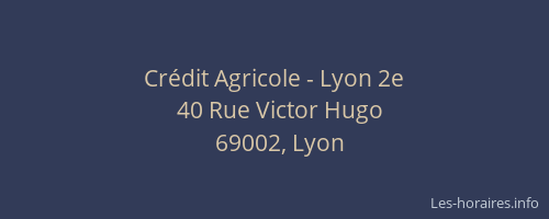 Crédit Agricole - Lyon 2e