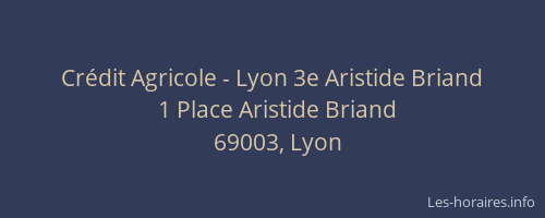 Crédit Agricole - Lyon 3e Aristide Briand