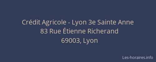 Crédit Agricole - Lyon 3e Sainte Anne