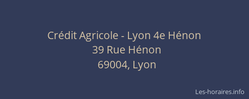 Crédit Agricole - Lyon 4e Hénon