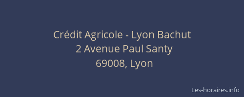 Crédit Agricole - Lyon Bachut