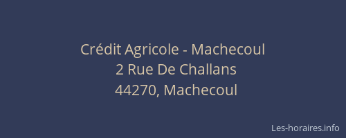 Crédit Agricole - Machecoul