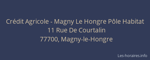 Crédit Agricole - Magny Le Hongre Pôle Habitat