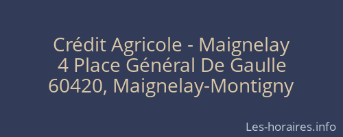 Crédit Agricole - Maignelay