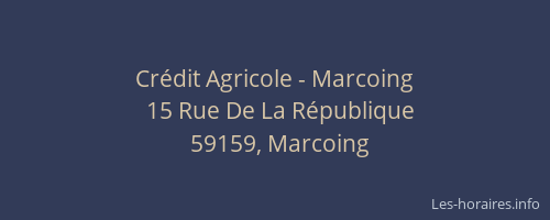 Crédit Agricole - Marcoing