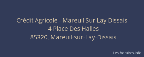Crédit Agricole - Mareuil Sur Lay Dissais