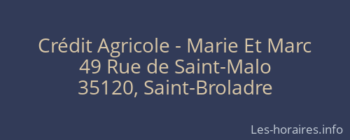 Crédit Agricole - Marie Et Marc