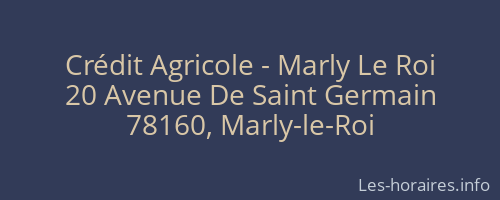 Crédit Agricole - Marly Le Roi