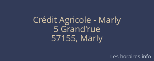 Crédit Agricole - Marly