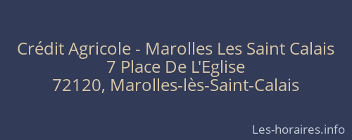 Crédit Agricole - Marolles Les Saint Calais