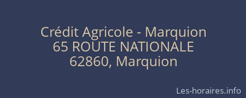 Crédit Agricole - Marquion