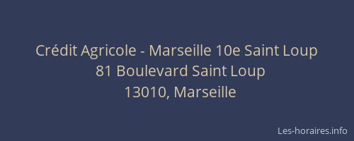 Crédit Agricole - Marseille 10e Saint Loup