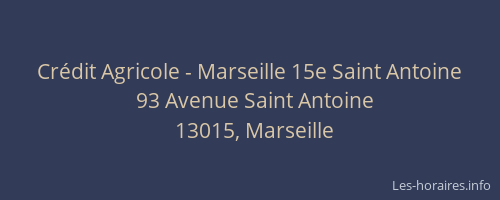 Crédit Agricole - Marseille 15e Saint Antoine