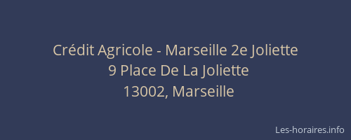 Crédit Agricole - Marseille 2e Joliette
