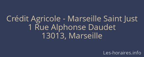 Crédit Agricole - Marseille Saint Just