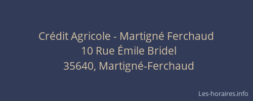 Crédit Agricole - Martigné Ferchaud