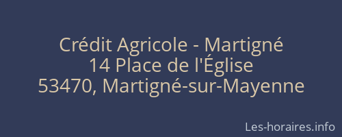 Crédit Agricole - Martigné