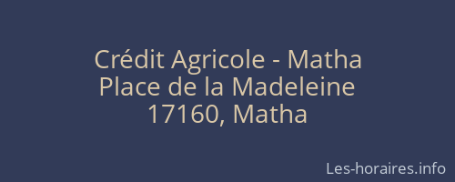 Crédit Agricole - Matha