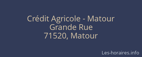 Crédit Agricole - Matour
