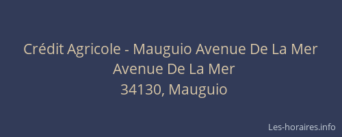 Crédit Agricole - Mauguio Avenue De La Mer