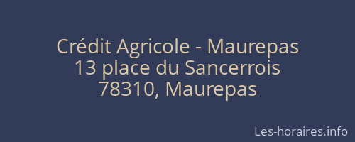 Crédit Agricole - Maurepas