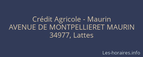 Crédit Agricole - Maurin