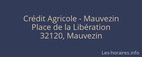 Crédit Agricole - Mauvezin