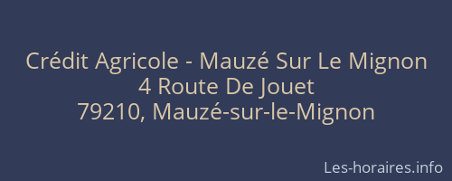 Crédit Agricole - Mauzé Sur Le Mignon