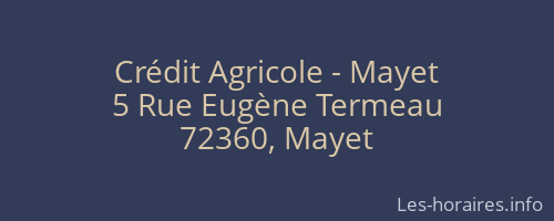 Crédit Agricole - Mayet