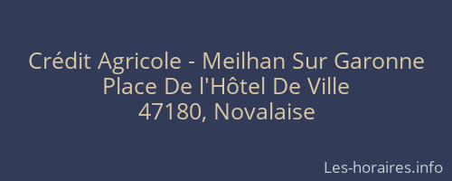 Crédit Agricole - Meilhan Sur Garonne