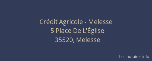 Crédit Agricole - Melesse