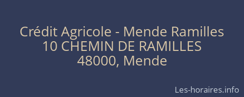Crédit Agricole - Mende Ramilles