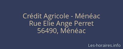 Crédit Agricole - Ménéac