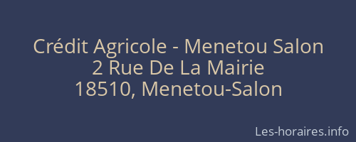 Crédit Agricole - Menetou Salon