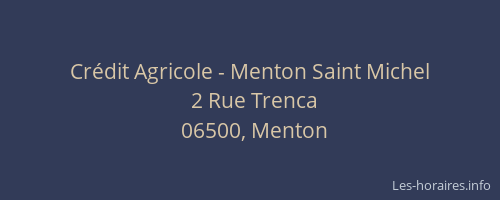 Crédit Agricole - Menton Saint Michel